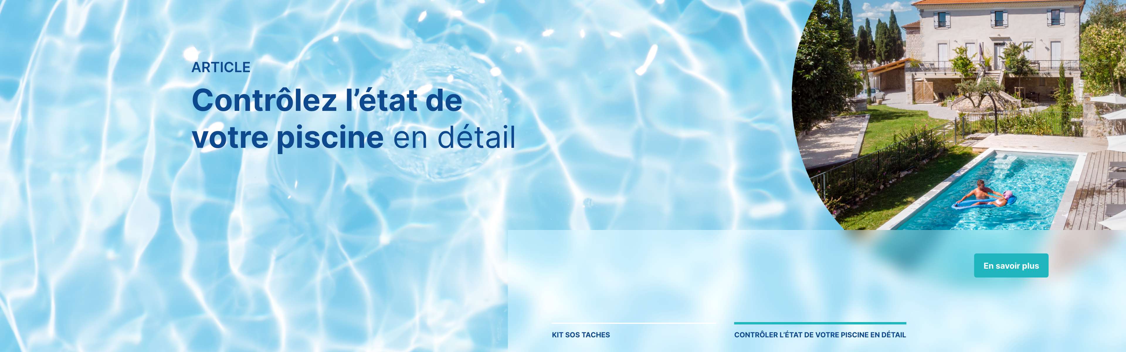 Contr�ler l'�tat de votre piscine en d�tail